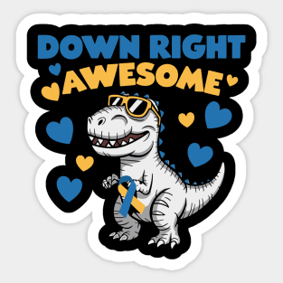T-Rex Down Right Awesome – World Down Syndrome Awareness Kids Sticker